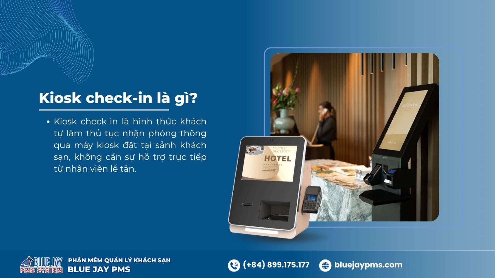 Kiosk check-in là gì